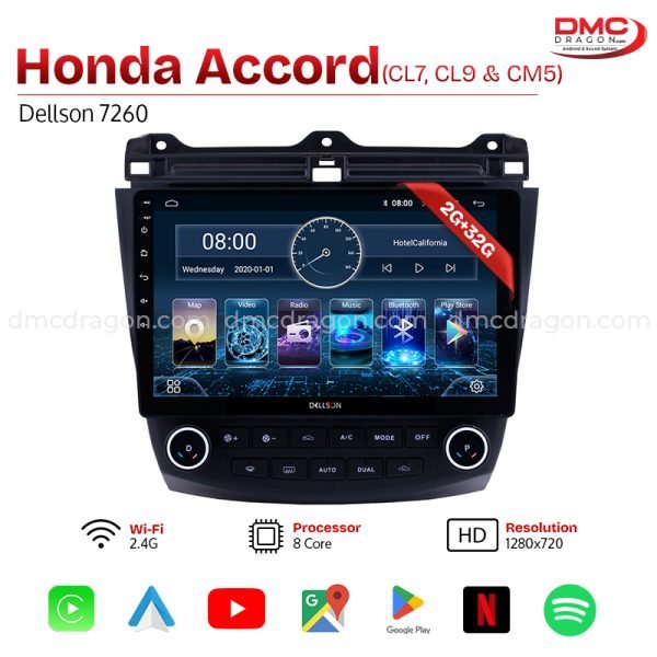 Honda Accord CL9 CM5 CL7 Dellson 7260 Android Car LCD Panel 2GB+32GB