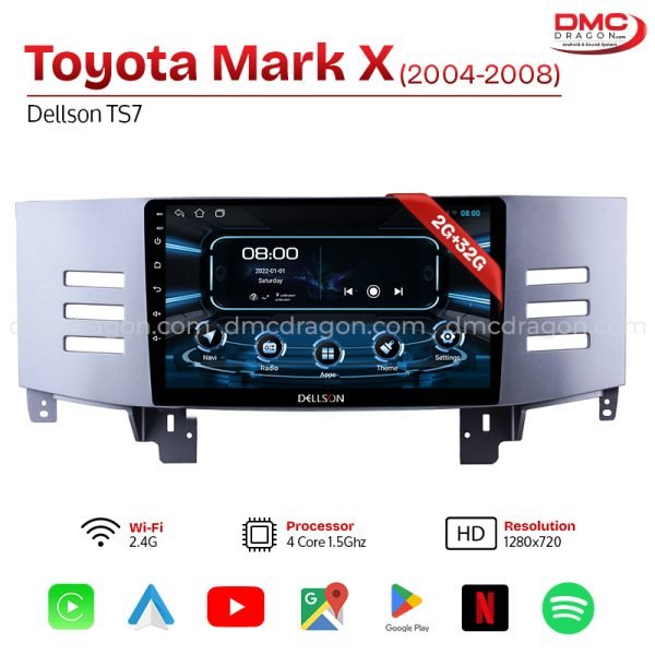 Toyota Mark X 2004-2008 Dellson TS7 Android Car LCD Panel 2GB+32GB