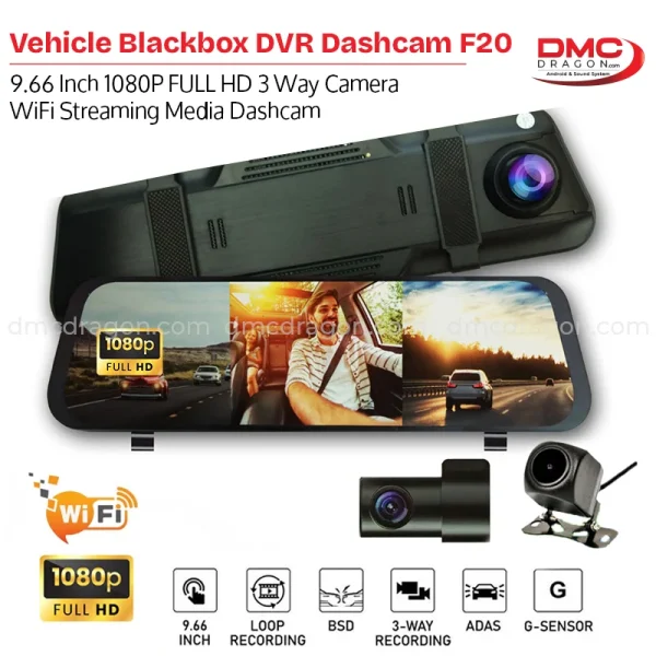 F20 Vehicle Blackbox DVR 9.66 Inch 1080P FULL HD 3 Way Camera WiFi Dashcam