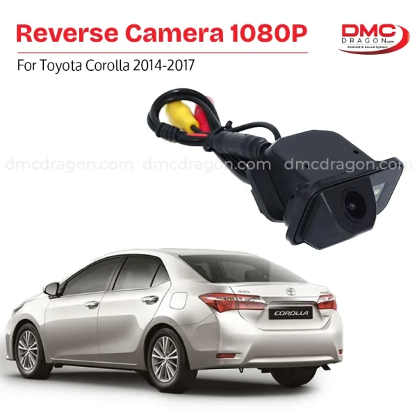 Toyota Corolla 2014-2017 Reverse Camera Dellson AHD 1080P
