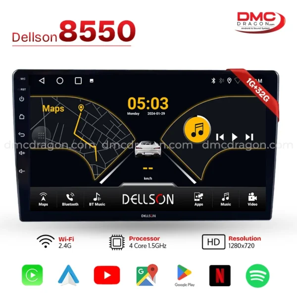 Dellson 8550 Android CarPlay IPS LCD Panel 1GB+32GB Fit in all Cars