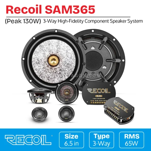 Recoil SAM365 Premium Level High-Fidelity 3-Way Component Speaker 65W RMS / 130W Peak Power |